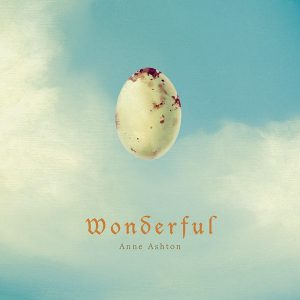 Anne Ashton : Wonderful